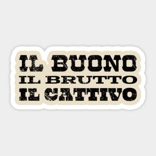 The Good The Bad And The Ugly in the original Italian Sticker